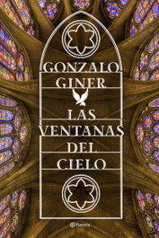 Las ventanas del cielo, Gonzalo Ginez - PLANETA