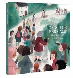 Sembra Llibres, Cançó de fer camí