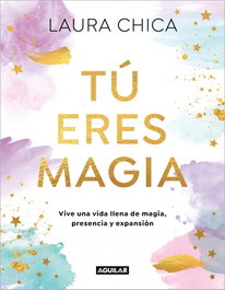 Aguilar, Tu eres magia - Aguilar