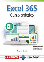 Excel 365. Curso Práctico, Ricardo Cirelli - RA-MA