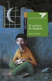 El cartero de Bagdad, Marcos Sánchez Calveiro - EDELVIVES