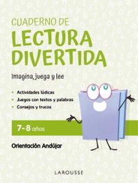 LAROUSSE Cuaderno de lectura divertida 7-8 años