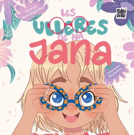 Les ulleres de na Jana, Maria Àngels Pons Carreras - BABIDI-BU LIBROS