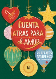 RBA Cuenta atrás para el amor, Laia Soler y varios autores - RBA