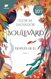 Boulevard. Libro 2, Flor M. Salvador - B DE BOLSILLO