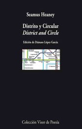 Distrito y circular, Seamus Heaney - VISOR EDITORIAL