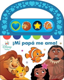 Disney Baby: Mi papá me ama! - PI KIDS