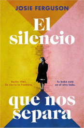 El silencio que nos separa, Josie Ferguson - SUMA DE LETRAS