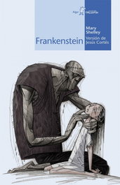 Frankenstein, Mary W. Shelley - ALGAR EDITORIAL