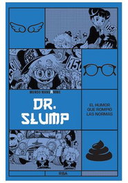 Rba Coleccionables S.A. Manganime 23. Dr. Slump. El humor que rompió las normas