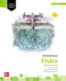 MC GRAW HILL INTERAMERICANA, Fisica 2n Batxillerat - Mediterrania, PENA, A./ GARCI - MC GRAW HILL INTERAMERICANA