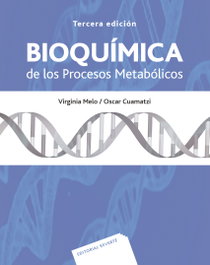 REVERTE, BIOQUÍMICA DE LOS PROCESOS METABÓLICOS - REVERTE