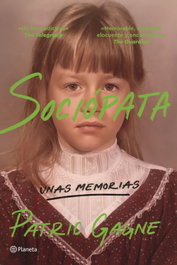 Sociópata, Patric Gagne - PLANETA