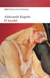 El burdel, Alexander Kuprin - AKAL