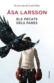 Els pecats dels pares, Åsa Larsson - COLUMNA EDICIONS