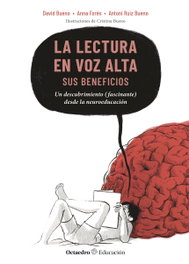 La lectura en voz alta: sus beneficios, David Bueno - OCTAEDRO EDICIONES