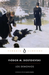 Los demonios, Fiodor Dostoievski - PENGUIN CLASICOS