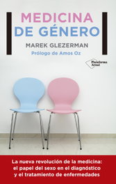 Medicina de género, Marek Glezerman - PLATAFORMA EDITORIAL
