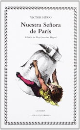 CATEDRA, Nuestra Señora de París - Victor Hugo