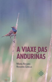 A viaxe das anduriñas, María Rosario Regueira Cereijo - TOXOSOUTOS, S.L.