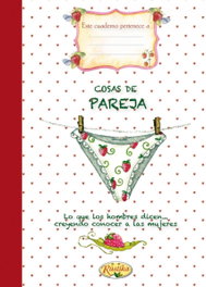 Cosas de pareja, AA.VV. - RUSTIKA EDICIONES