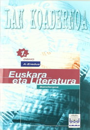 IBAIZABAL, (EUS).(11).EUSKARA ETA LITERATURA.(1 BATXILERGOA).PROZEDURA - Alberto Ugarte Gastaminza