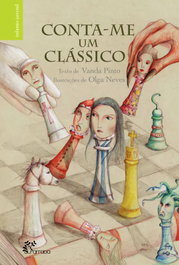 Conta-me um clássico, Vanda Pinto/Olga Neves - ALFARROBA
