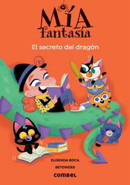 COMBEL, El secreto del dragón - Elisenda Roca