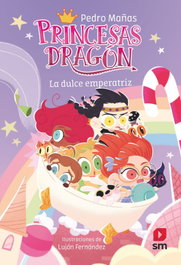 SM, La dulce emperatriz (Princesas Dragon 20)