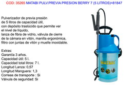 MATABI Pulverizador Previa Presión Berry 7 de 5 L.