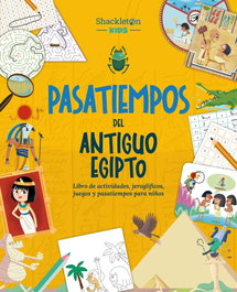 SHACKLETON BOOKS, PASATIEMPOS DEL ANTIGUO EGIPTO - VV.AA.