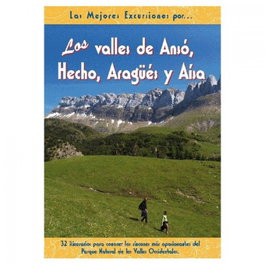 EL SENDERISTA, Los valles de Ansó, Hecho, Aragüés y Aísa - VV.AA.