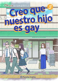 Creo que nuestro hijo es gay nº 03, Okura - PLANETA COMICS