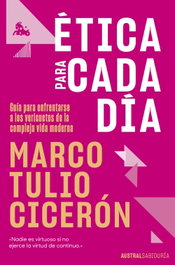 Ética para cada día, Tulio Cicerón, Marco - ESPASA CALPE