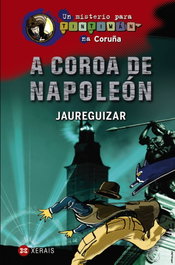 A coroa de Napoleón, Jaureguizar - XERAIS