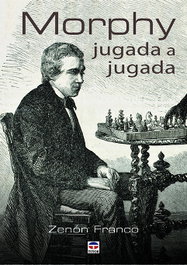 Morphy Jugada a Jugada, Zenón Franco - TUTOR