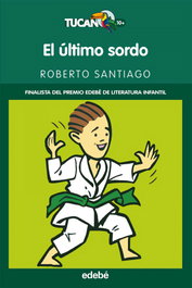 El último sordo, Roberto García Santiago - EDEBE