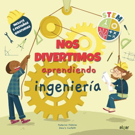 ALGAR EDITORIAL, Nos divertimos aprendiendo ingeniería