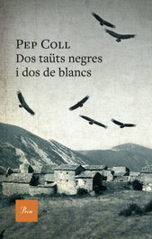 Dos taüts negres i dos de blancs, Pep Coll - PROA EDICIONS