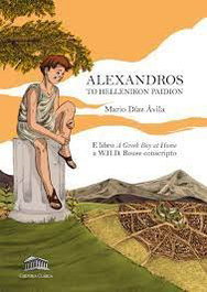 CULTURA CLASICA, Aléxandros - Díaz Ávila, Mario