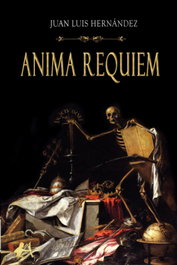 Anima Requiem, Juan L. Hernández - Editorial Adarve