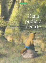 Ojalá pudiera decirte, Jean-François Sénéchal - TRAMUNTANA