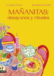 DESTINO Mañanitas: desayunos y rituales