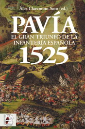 Pavía 1525, Jean-Marie Le Gall - DESPERTA FERRO