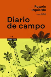 Diario de campo, Rosario Izquierdo - ALIANZA