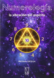 Numerología: Vibración del espíritu, Medina Ortega - NATURAL EDICIONES
