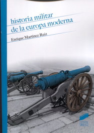 Historia militar de la Europa moderna, VV.AA. - SINTESIS EDITORIAL