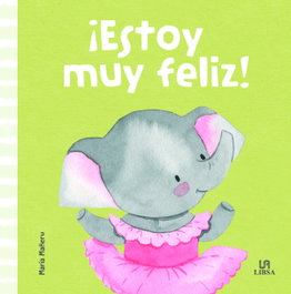 ¡Estoy Muy Feliz!, Equipo Editorial - LIBSA