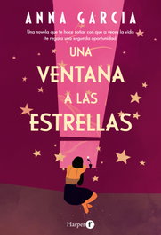 Una ventana a las estrellas, Anna Garcia - HARPER F