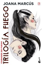 Trilogía Fuego 3. Ciudades de fuego, Joana Marcús - BOOKET